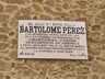 Placa a Bartolomé Pérez